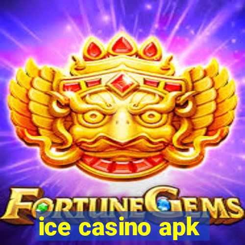 ice casino apk